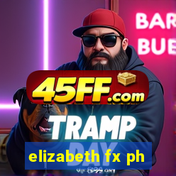 elizabeth fx ph